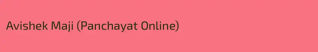 Avishek Maji (Panchayat Online)